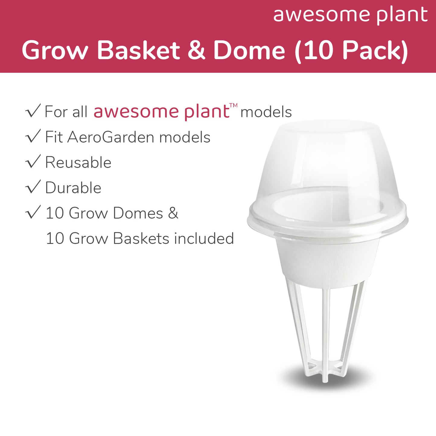 Awesome Plant Hydroponic Grow Basket & Dome (10 Pack)